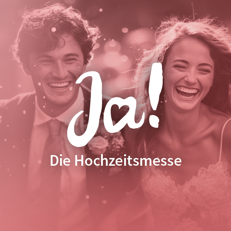 Ja! Die Hochzeitsmesse 2026 Ja! Die Hochzeitsmesse 2026