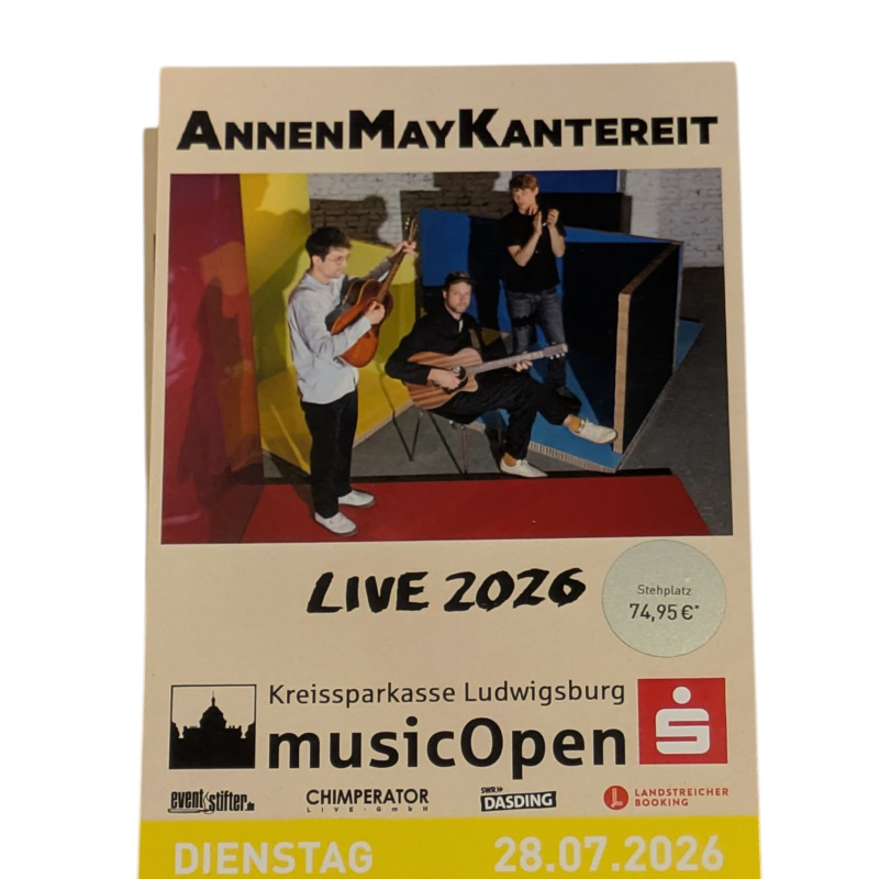 AnnenMayKantereit 28.07.2026 Open Air Schlosshof Ludwigsburg Zusatzkonzert
