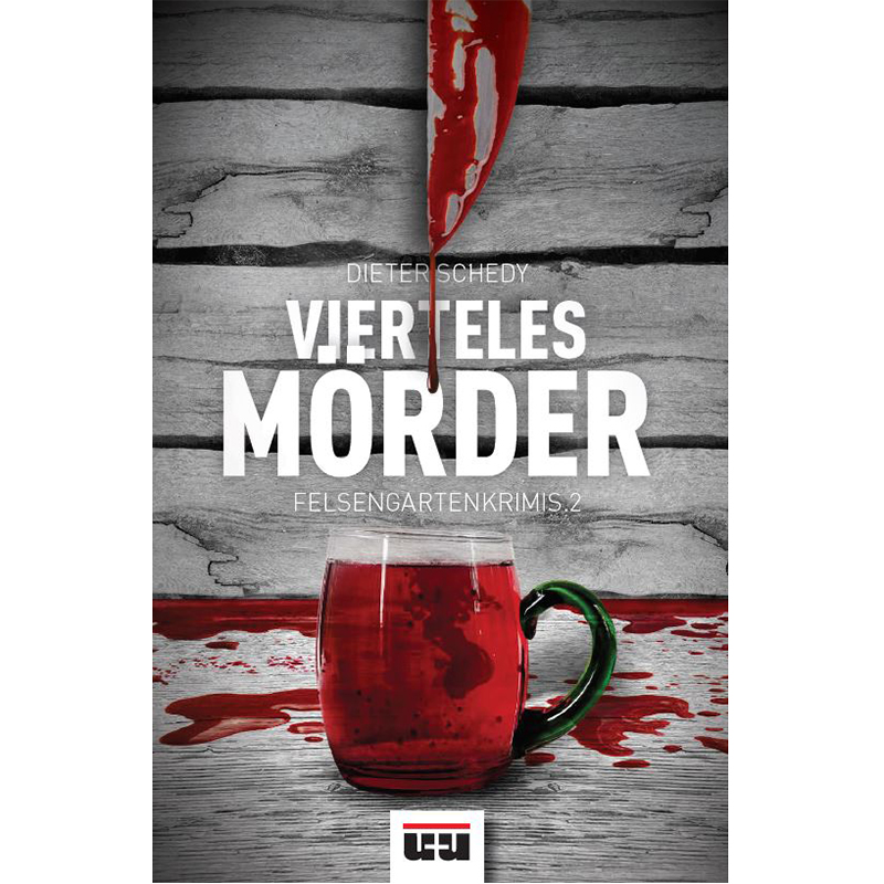 Viertelesmörder – Felsengartenkrimis 2 Viertelesmörder – Felsengartenkrimis 2