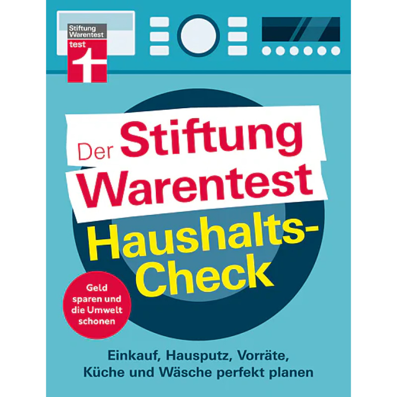Der Stiftung Warentest Haushalts-Check Der Stiftung Warentest Haushalts-Check