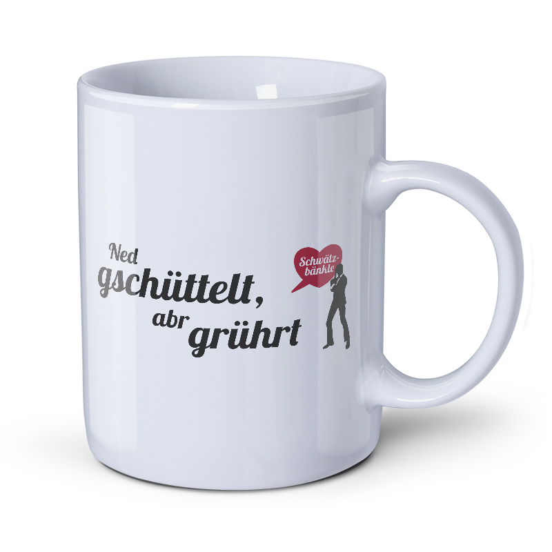 Tasse Schwätzbänkle "Ned gschüttelt, abr grührt" Tasse Schwätzbänkle "Ned gschüttelt, abr grührt"