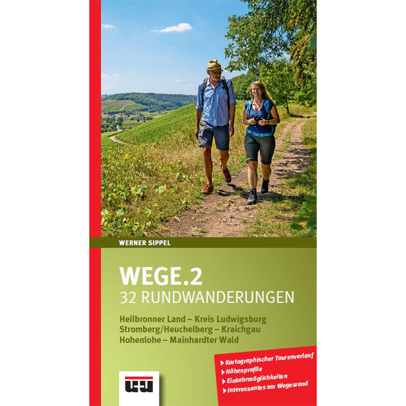 Wege. Band 2 – 32 Rundwanderungen Wege. Band 2 – 32 Rundwanderungen