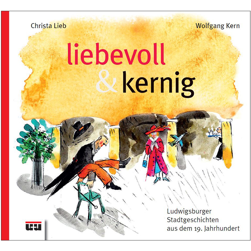liebevoll & kernig Band 1